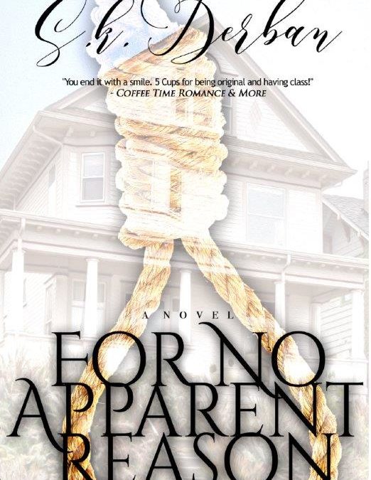 For No Apparent Reason – Second Edition