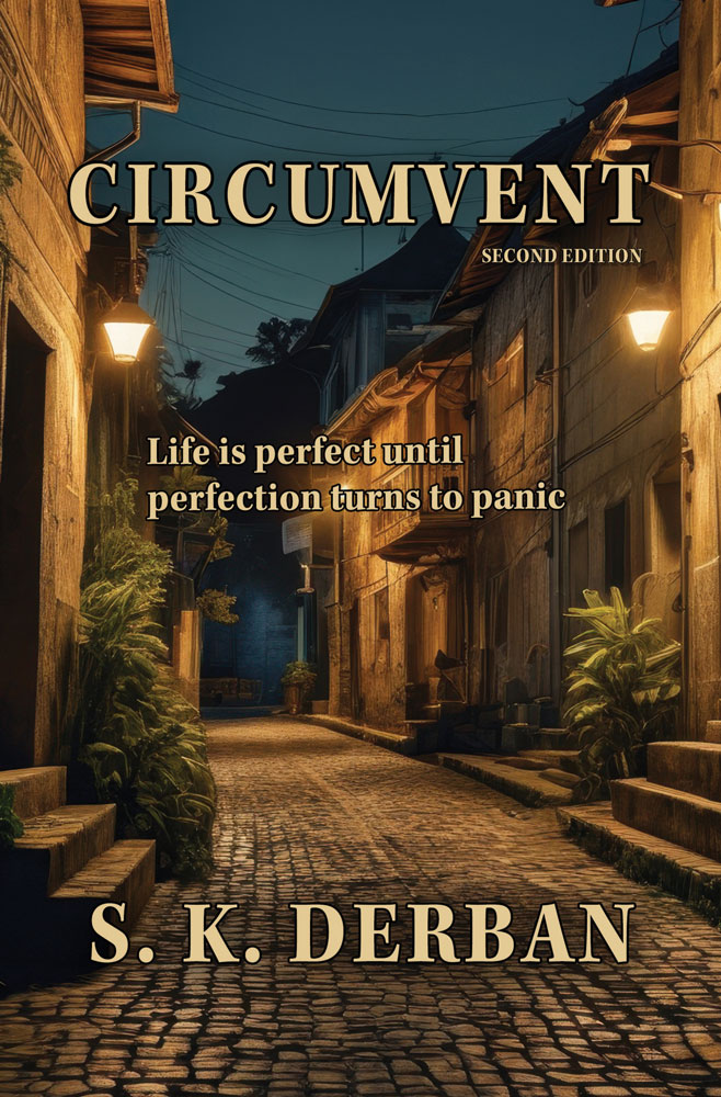 Circumvent by S.K. Derban